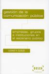Empresas, grupos e instituciones en el escenario p�blico