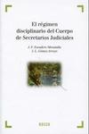 R�gimen disciplinario del Cuerpo de Secretarios Judiciales