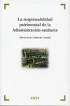 La responsabilidad patrimonial de la Administraci�n sanitaria