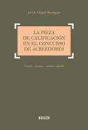 La pieza de calificaci�n en el concurso de acreedores