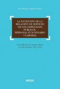 La extinci�n de la relaci�n de servicio de los empleados p�blicos