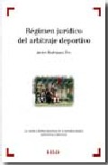 R�gimen jur�dico del arbitraje deportivo