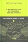 El arbitraje en los litigios de expropiaci�n de inversiones extranjeras