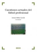 Cuestiones actuales del f�tbol profesional 