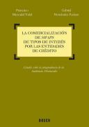 La comercializaci�n de swaps de tipos de inter�s por las entidades de cr�dito