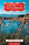 Excursions a peu pel Baix Llobregat