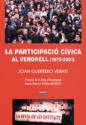 La participaci� c�vica al Vendrell (1979-2001)