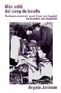 M�s enll� del camp de batalla