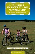 Les rutes en bicicleta del 