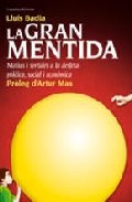 La gran mentida