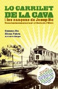 Lo carrilet de la Cava i les can�ons de Josep Bo