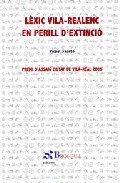 L�xic vila-realenc en perill d'extinci�