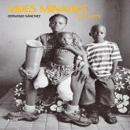 Vides minades deu anys = Mined Lives Ten Years