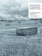 Desenterrando el silencio. Antoni Benaiges, el maestro que prometi� el mar