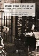 Eusebi G�ell i Bacigalupi (1846-1918)