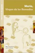 Mar�a, Virgen de los Remedios