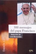 300 mensajes del papa Francisco