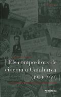 Els compositors de cinema a Catalunya, 1930-1959