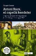 Antoni Roca, el capell� bandoler