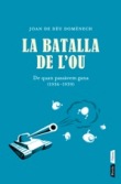 La batalla de l'ou