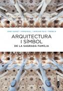 Arquitectura i s�mbol de la Sagrada Fam�lia