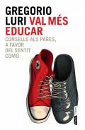 Val m�s educar