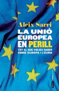 La Uni� Europea en perill
