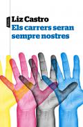 Els carrers sempre seran nostres