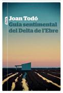 Guia sentimental del Delta de l'Ebre