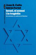 Israel, el somni i la trag�dia