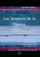 Los senderos de la guerra