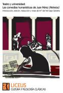 Teatro y universidad: las comedias human�sticas de Juan P�rez (Petreius)