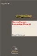 La normalitzaci� i l'estandarditzaci�