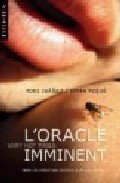 L'Oracle imminent