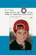 Lo mejor para tu hijo de 6 a�os
