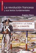 La revoluci�n francesa y sus textos fundamentales