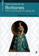 Vida Privada de los Borbones, 2