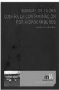 Manual de lucha contra la contaminaci�n por hidrocarburos