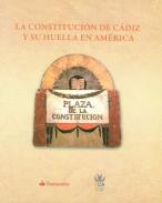 La Constituci�n de C�diz y su huella en Am�rica