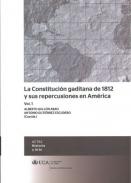 La Constituci�n gaditana de 1812 y sus repercusiones en Am�rica