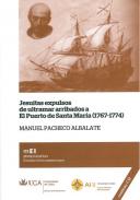 Jesuitas expulsos de ultramar arribados a El Puerto de Santa Mar�a (1767-1774)
