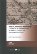 M�sica, nobleza y mecenazgo