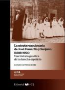 La utop�a reaccionaria de Jos� Pemart�n y Sanju�n (1888-1954)