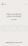 Cinco escritoras, cinco escrituras