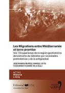Les migrations entre M�diterran�e et terre promise, 1