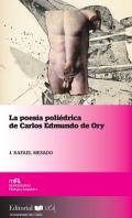 La poes�a poli�drica de Carlos Edmundo de Ory