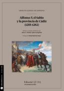 Alfonso X el Sabio y la provincia de C�diz (1255-1282)