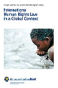 International human rights law in a global context
