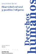 Diversidad cultural y pueblos ind�genas