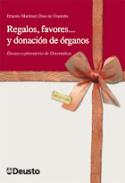 Regalos, favores... y donaci�n de �rganos